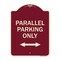 Signmission Parallel Parking Only with Bidirectional Arrow Heavy-Gauge Aluminum Architectural Sign A-DES-BU-1824-23506 - alternate 1